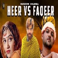 Heer Vs Faqeer Sweta Chauhan ft Ombir Danana New Haryanvi Song 2022 By Masoom Sharma Poster